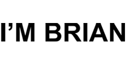 i'm brian